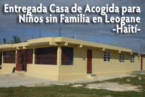 Inauguración de la Primera Planta de la Casa de Acogida para niños sin familia en Leogane