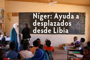 Níger: Ayuda a los desplazados por le conflicto libio