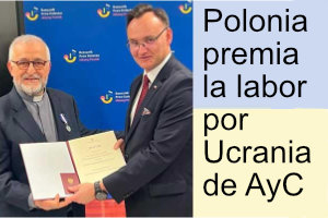 Polonia premia la labor de AyC