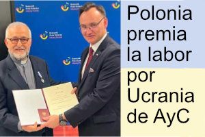 Polonia premia la labor de AyC