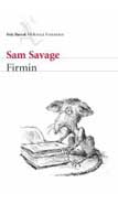 Firmin, por Sam Savage