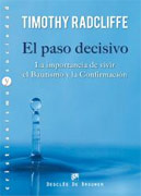 El paso decisivo. La importancia de vivir el Bautismo y la Confirmación